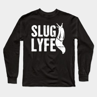 Slug Lyfe Long Sleeve T-Shirt